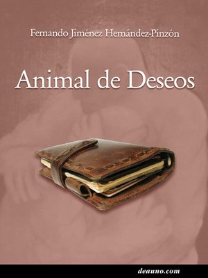 cover image of Animal de deseos